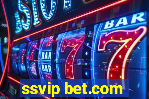 ssvip bet.com